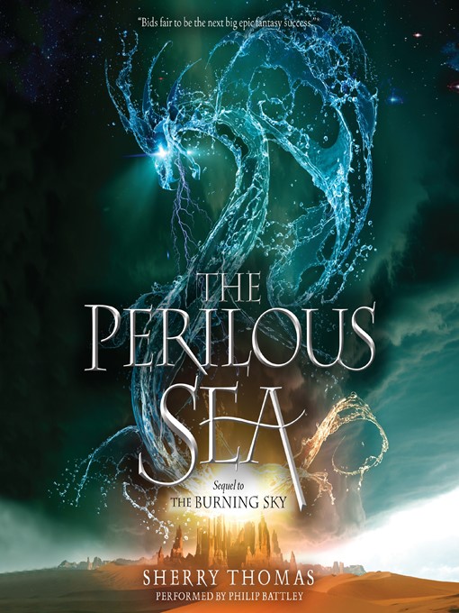 Title details for The Perilous Sea by Sherry Thomas - Wait list